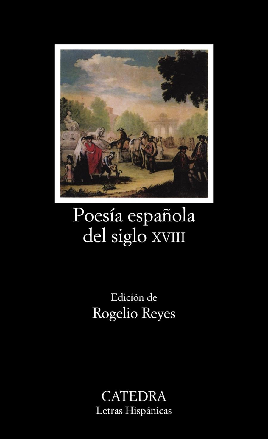 POESIA ESPAÑOLA DEL SIGLO X V I I I | 9788437607276 | Anónimas y colectivas