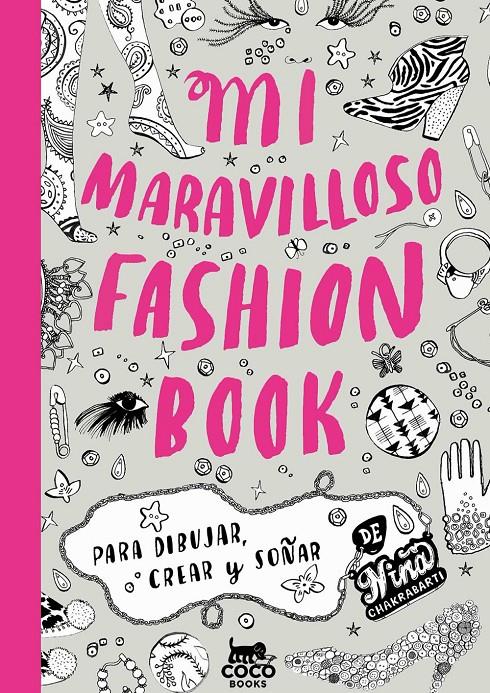 MI MARAVILLOSO FASHION BOOK | 9788494003226 | CHAKRABARTI, NINA