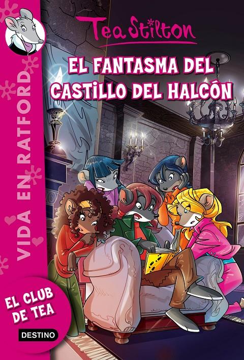 EL FANTASMA DEL CASTILLO DEL HALCÓN | 9788408146490 | TEA STILTON