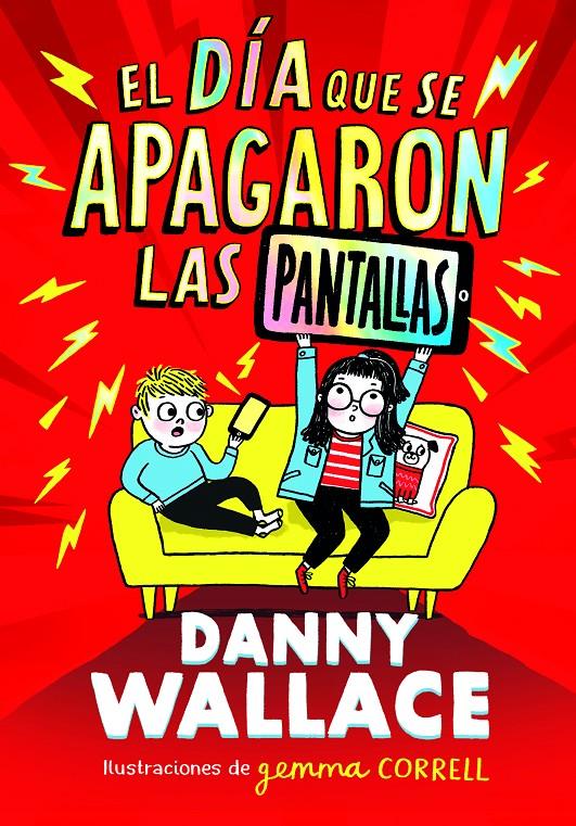 EL DÍA QUE SE APAGARON LAS PANTALLAS | 9788413923734 | WALLACE, DANNY