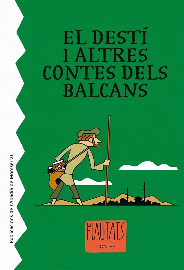 DESTI I ALTRES CONTES DELS BALCANS | 9788498831641 | ANÓNIMO