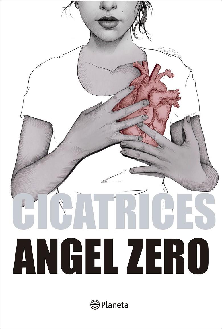 CICATRICES | 9788408177678 | ZERO, ANGEL