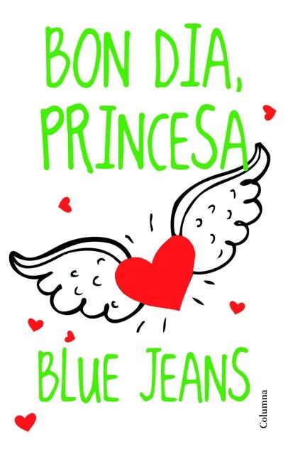 BON DIA, PRINCESA | 9788466415170 | JEANS, BLUE