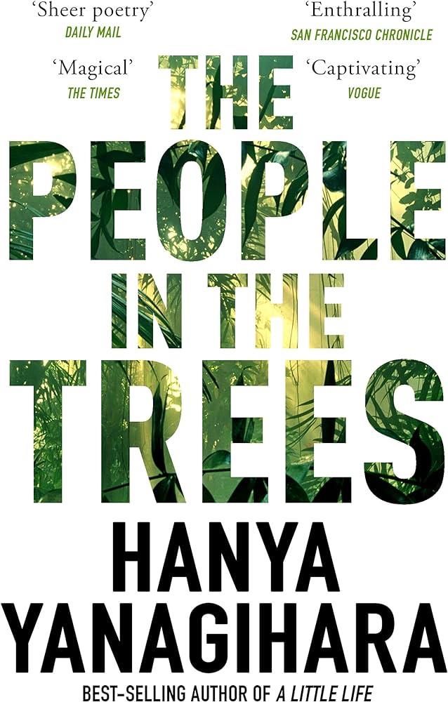 THE PEOPLE IN THE TREES | 9781509892983 | HNAYA YANAGIHARA