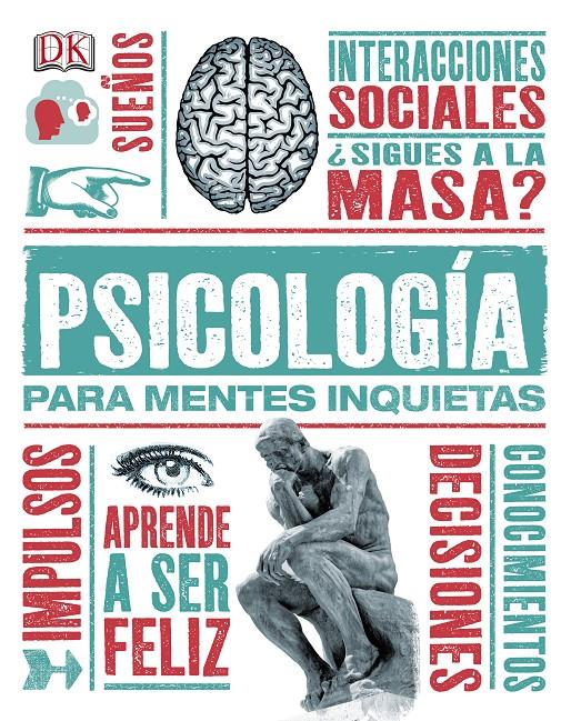 PSICOLOGIA PARA MENTES INQUIETAS | 9780241011980