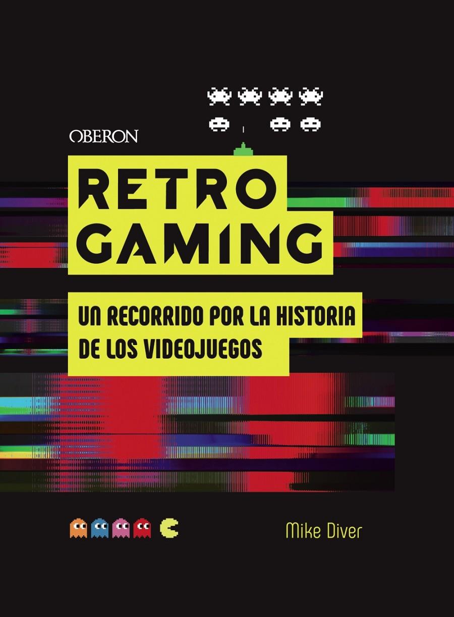 RETRO GAMING | 9788441542709 | DIVER, MIKE