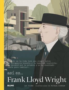 ASÍ ES... FRANK LLOYD WRIGHT | 9788498019315 | WOLNER, IAN/KIRKHAM, MICHAEL