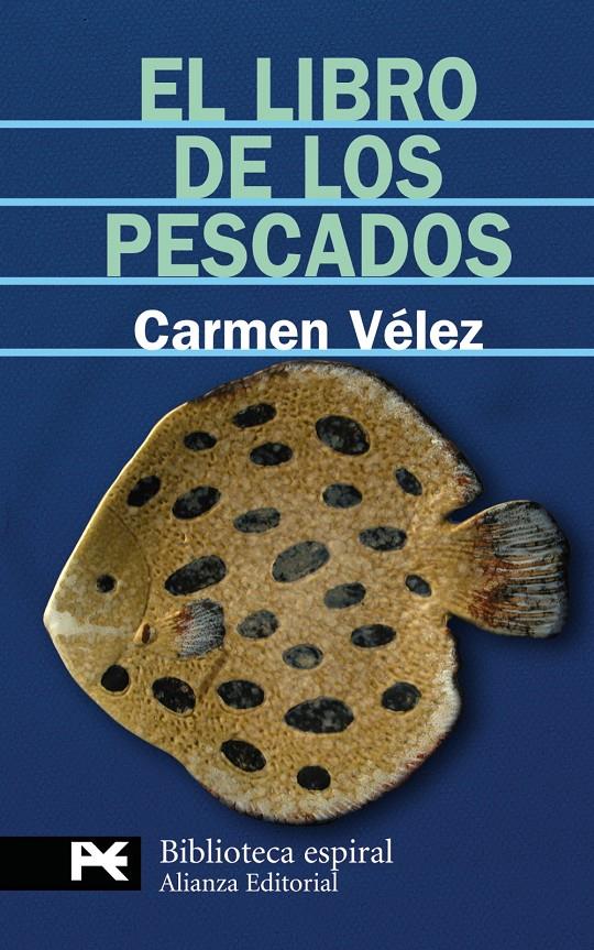 EL LIBRO DE LOS PESCADOS | 9788420660714 | VÉLEZ, CARMEN