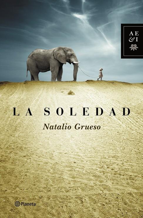 LA SOLEDAD | 9788408127833 | GRUESO, NATALIO