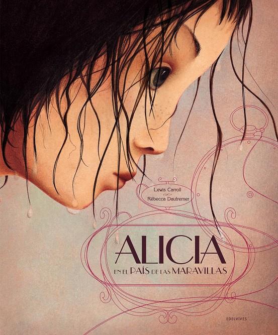 ALICIA EN EL PAIS DE LAS MARAVILLAS | 9788426379696 | LEWIS CARROL / REBECCA DEUTREMER