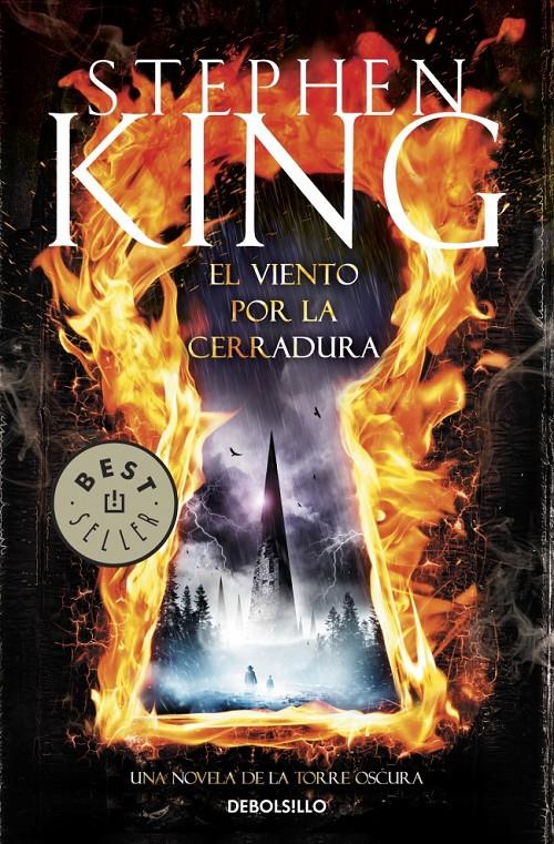 EL VIENTO POR LA CERRADURA: UNA NOVELA DE LA TORRE OSCURA | 9788490325179 | KING, STEPHEN