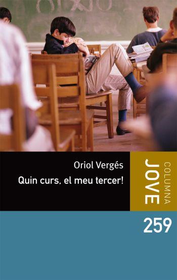 QUIN CURS, EL MEU TERCER! | 9788499323343 | VERGÉS, ORIOL