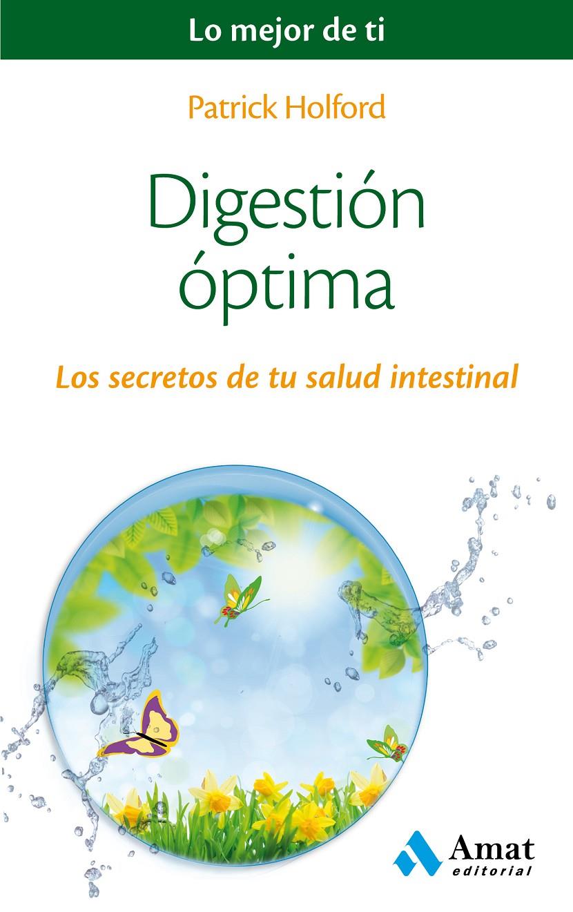 DIGESTIÓN ÓPTIMA | 9788497358491 | HOLFORD, PATRICK