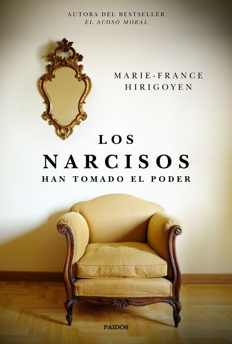 LOS NARCISOS HAN TOMADO EL PODER | 9788449336539 | HIRIGOYEN, MARIE-FRANCE