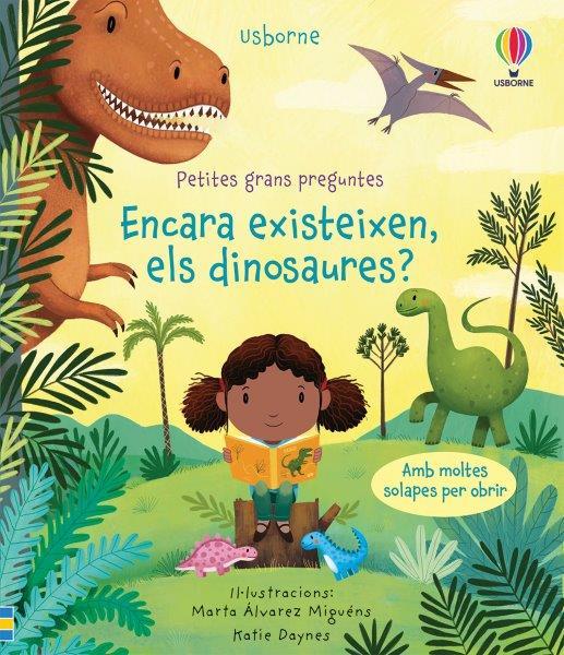 ENCARA EXISTEIXEN ELS DINOSAURES | 9781474987318