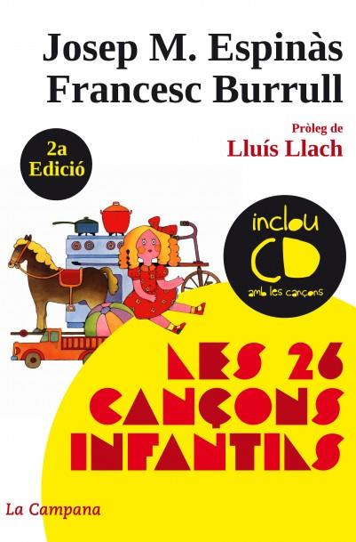 LES 26 CANÇONS INFANTILS (+CD) | 9788496735538 | ESPINAS, JOSEP M./ BURRULL, FRANCESC