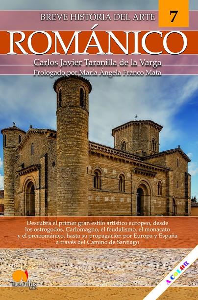 BREVE HISTORIA DEL ROMÁNICO NUEVA EDICIÓN | 9788413054766 | TARANILLA DE LA VARGA, CARLOS JAVIER