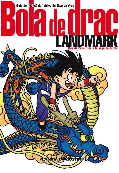 BOLA DE DRAC  LANDMARK | 9788467480214 | AKIRA TORIYAMA