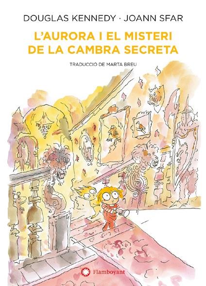 AURORA I EL MISTERI DE LA CAMBRA SECRETA | 9788418304552 | DOUGLAS KENNEDY