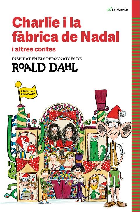 CHARLIE I LA FÀBRICA DE NADAL I ALTRES CONTES | 9788410190542 | DAHL, ROALD