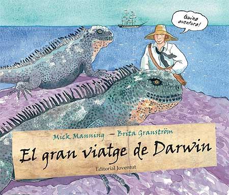 EL GRAN VIATGE DE DARWIN | 9788426139900 | MANNING, MICK : GRANSTROM, BRITA