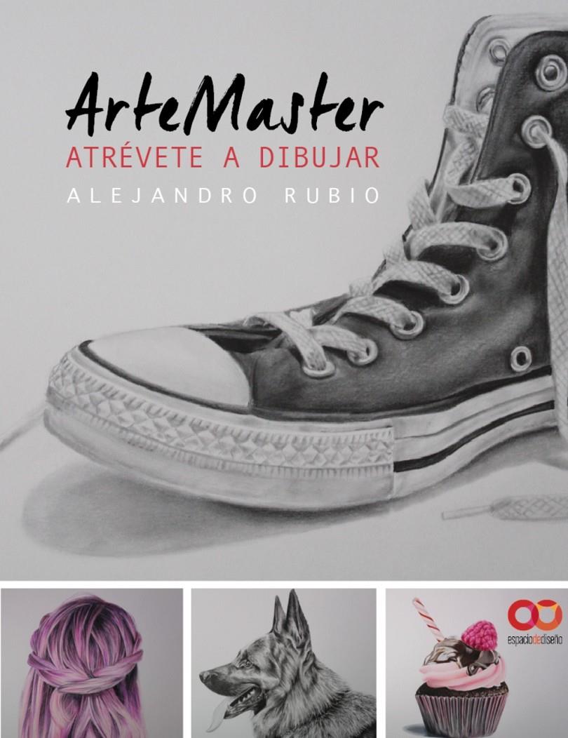 ARTEMASTER. ATRÉVETE A DIBUJAR | 9788441538856 | RUBIO, ALEJANDRO