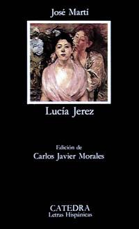 LUCIA JEREZ | 9788437612508 | MARTI,JOSE