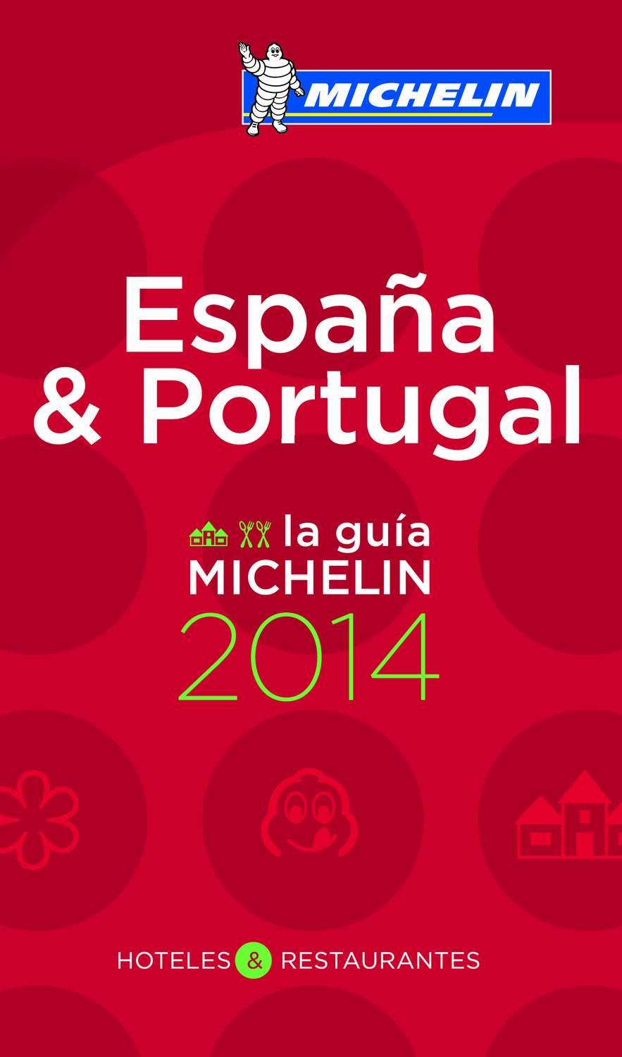 GUÍA MICHELIN ESPAÑA & PORTUGAL 2014 | 9782067188938 | VARIOS AUTORES