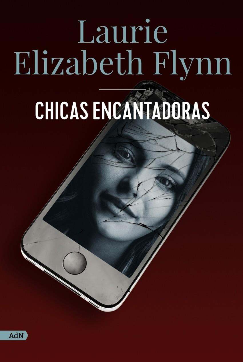 CHICAS ENCANTADORAS  | 9788413626802 | FLYNN, LAURIE ELIZABETH TRADUCCIÓ: MARTÍN SANZ, Mª CRISTINA