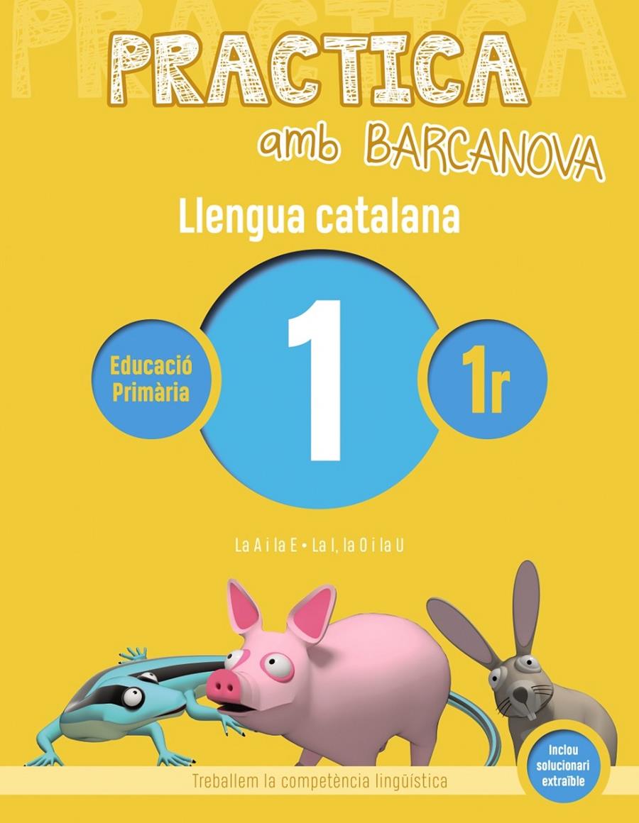 PRACTICA AMB BARCANOVA. LLENGUA CATALANA 1. PRIMER | 9788448939748