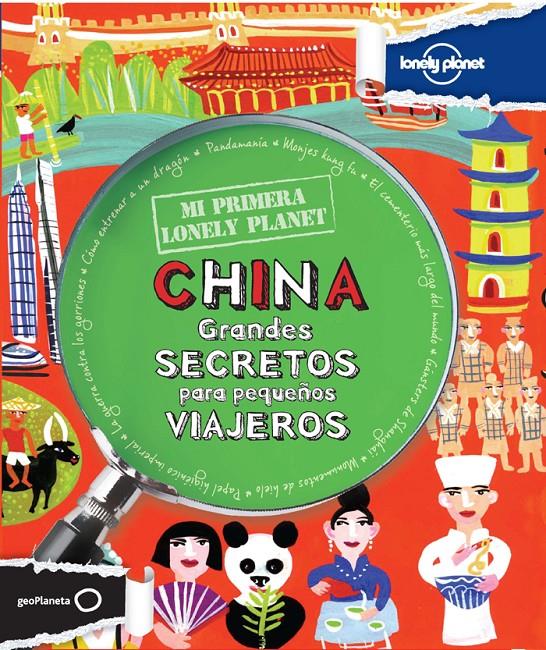 CHINA. MI PRIMERA LONELY PLANET.  | 9788408037170 | SCOTT FORBES