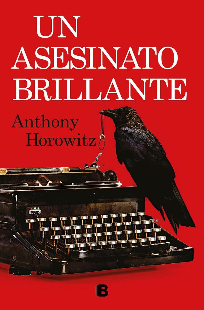 UN ASESINATO BRILLANTE | 9788466672542 | HOROWITZ, ANTHONY