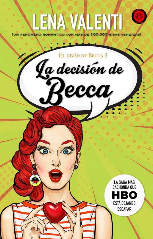 LA DECISIÓN DE BECCA | 9788417932329 | LENA VALENTI