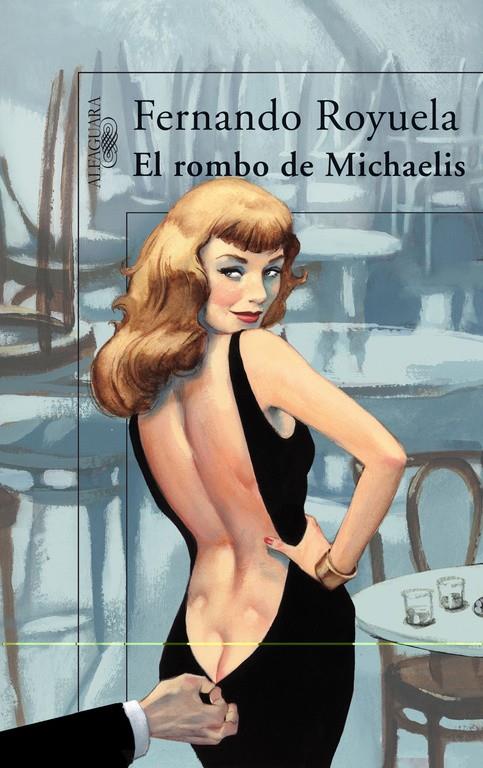 EL ROMBO DE MICHAELIS | 9788420472287 | ROYUELA, FERNANDO