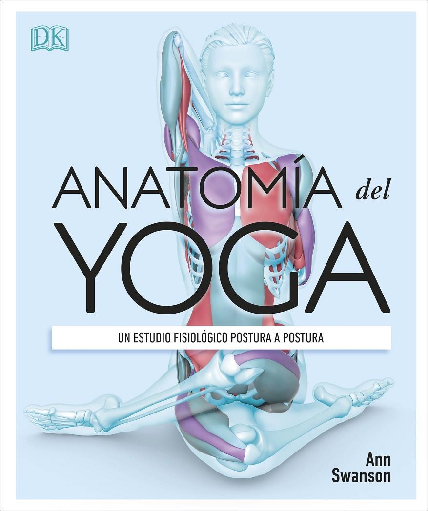 ANATOMÍA DEL YOGA | 9780241414729 | VARIOS AUTORES,