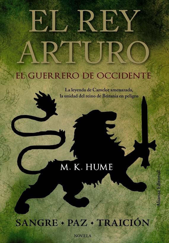 EL REY ARTURO. EL GUERRERO DE OCCIDENTE | 9788420673783 | HUME, M. K.