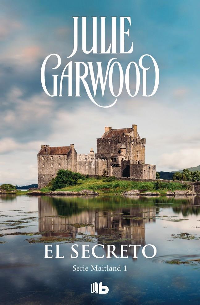 EL SECRETO (MAITLAND 1) | 9788490701720 | GARWOOD, JULIE