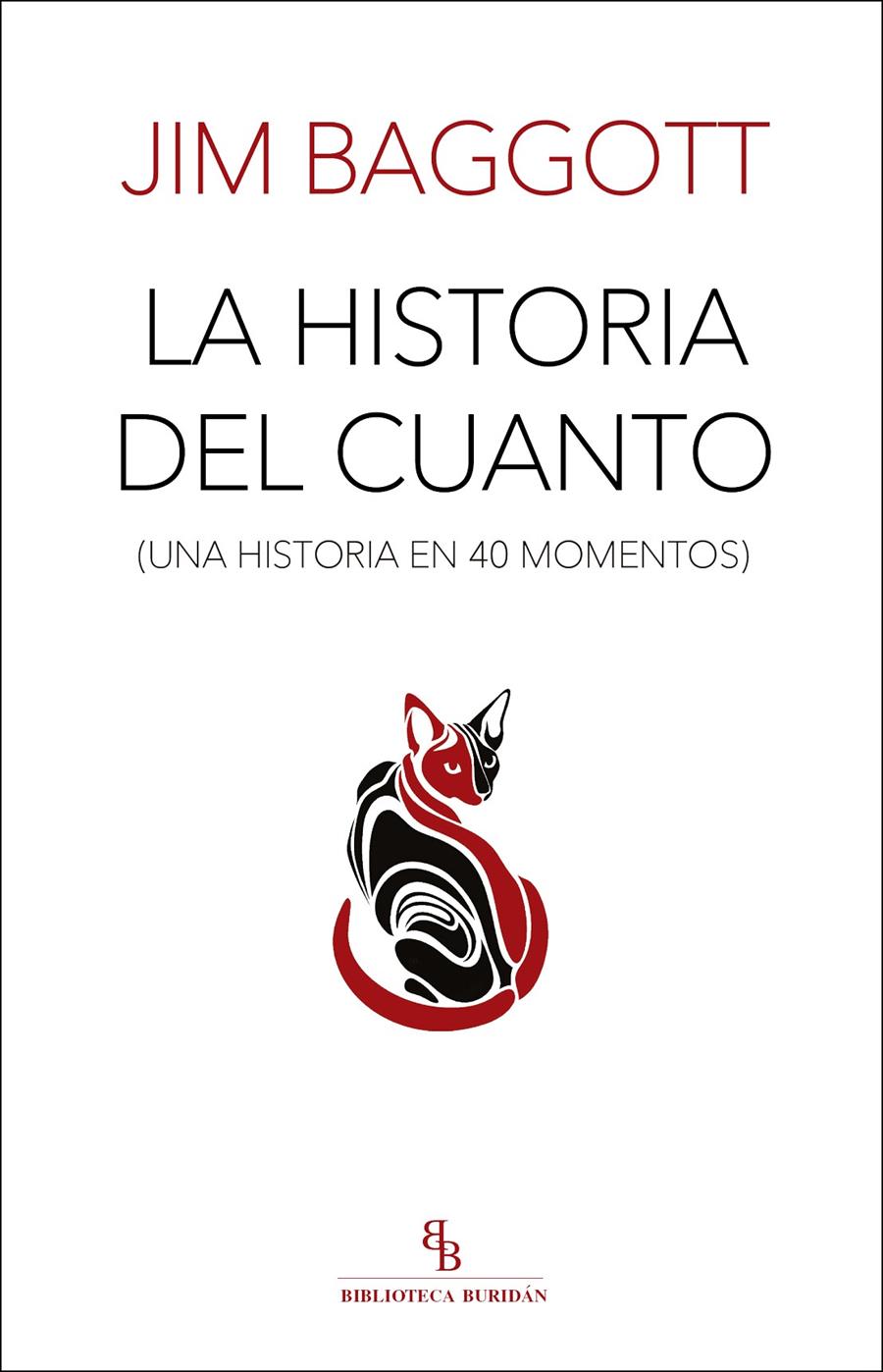 LA HISTORIA DEL CUANTO | 9788416995325 | BAGGOTT, JIM