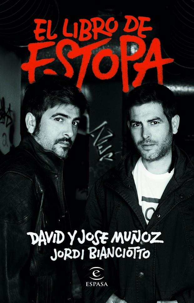 EL LIBRO DE ESTOPA | 9788467057775 | MUÑOZ, DAVID/MUÑOZ, JOSE/BIANCIOTTO, JORDI