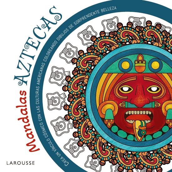 MANDALAS AZTECAS | 9788410124387 | VERGARA SALGADO, MARCO ANTONIO