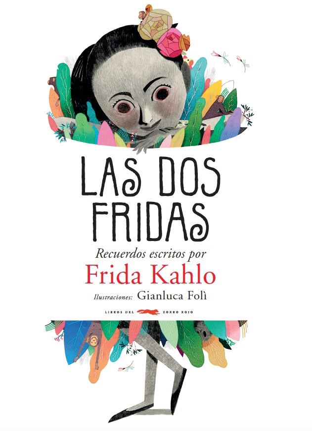 LAS DOS FRIDAS | 9788494773563 | KAHLO, FRIDA