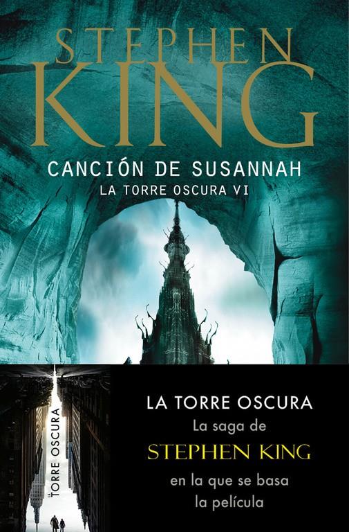 LA TORRE OSCURA VI: LA CANCION DE SUSANNAH | 9788497593816 | KING, STEPHEN