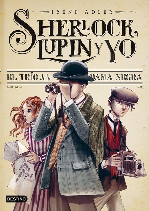 EL TRIO DE LA DAMA NEGRA (SHERLOCK, LUPIN Y YO) | 9788408013563 | IRENE ADLER