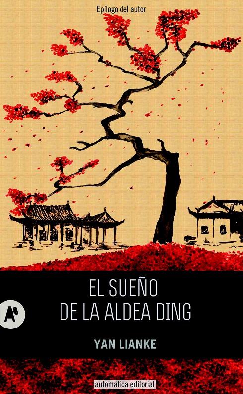 EL SUEÑO DE LA ALDEA DING | 9788415509189 | LIANKE, YAN