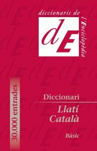 DICCIONARI LLATI-CATALA BASIC | 9788441225855