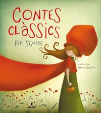 CONTES CLASSICS PER SEMPRE | 9788498672763 | VARIOS AUTORES