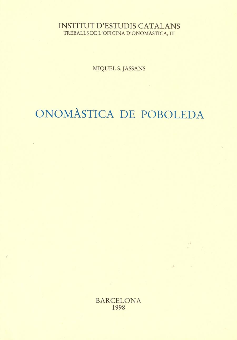 ONOMASTICA DE POBOLEDA | 9788472834026 | JASSANS, MIQUEL S.