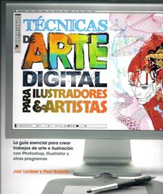 TECNICAS DE ARTE DIGITAL PARA ILUSTRADORES Y ARTISTAS | 9788415053200 | LARDNER, JOEL/ROBERTS, PAUL