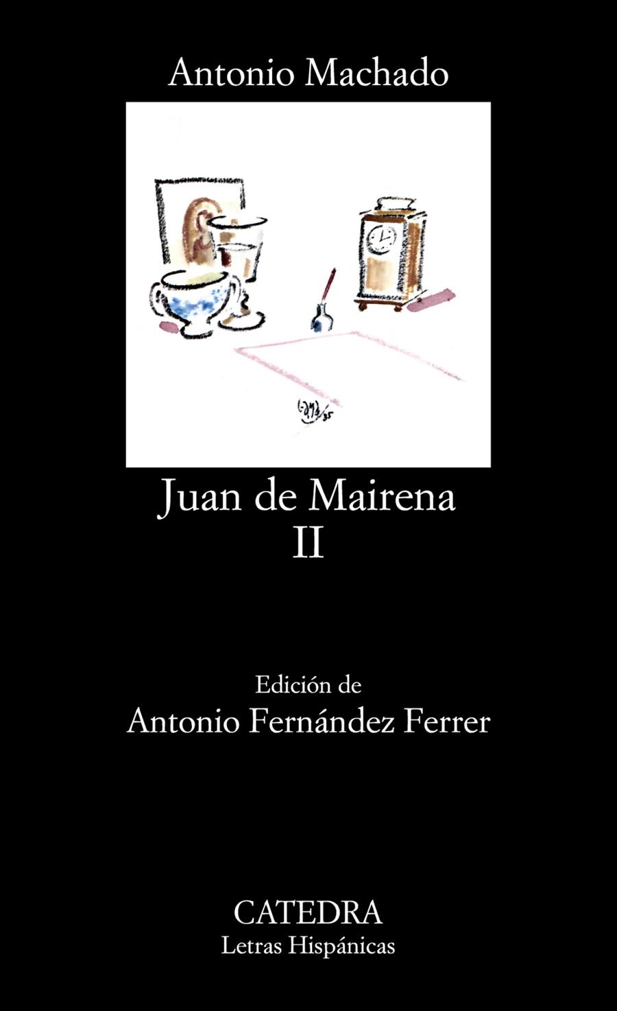 JUAN DE MAIRENA (TOMO II) | 9788437605869 | MACHADO,ANTONIO