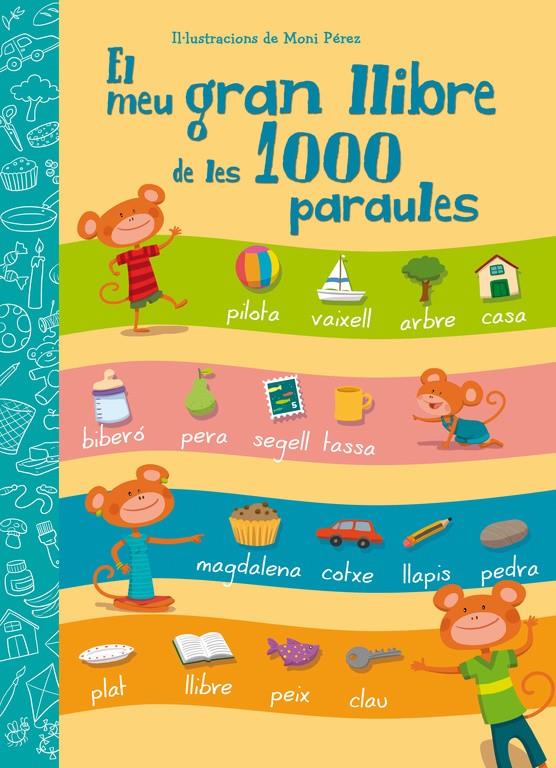 EL MEU GRAN LLIBRE DE LES 1000 PARAULES | 9788448843601 | PEREZ,MONI